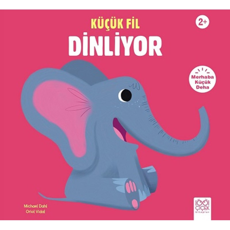 Küçük Fil Dinliyor Küçük Fil Dinliyor
