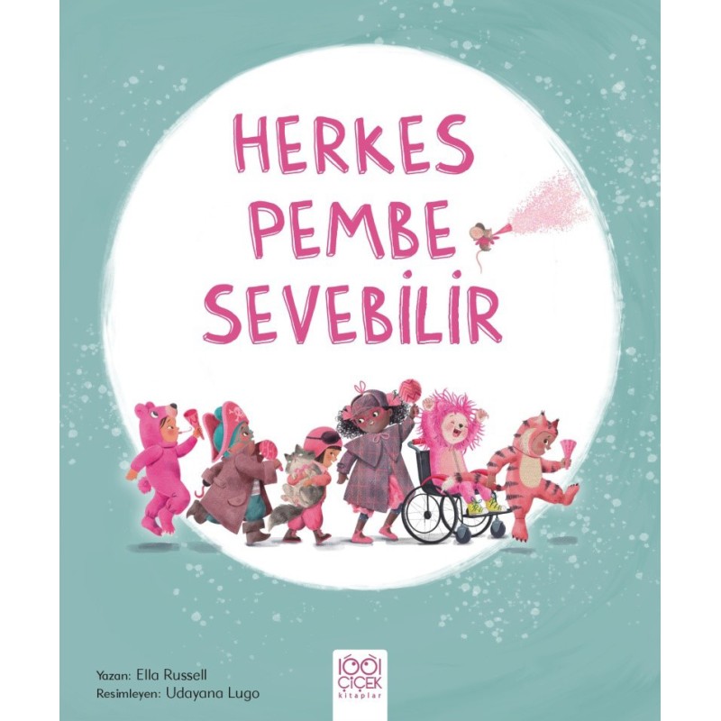 Herkes Pembe Sevebilir Herkes Pembe Sevebilir