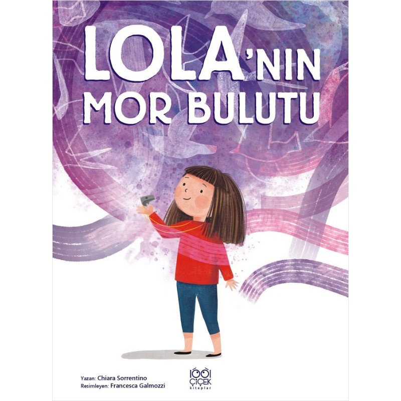 Lola’nın Mor Bulutu Lola’nın Mor Bulutu