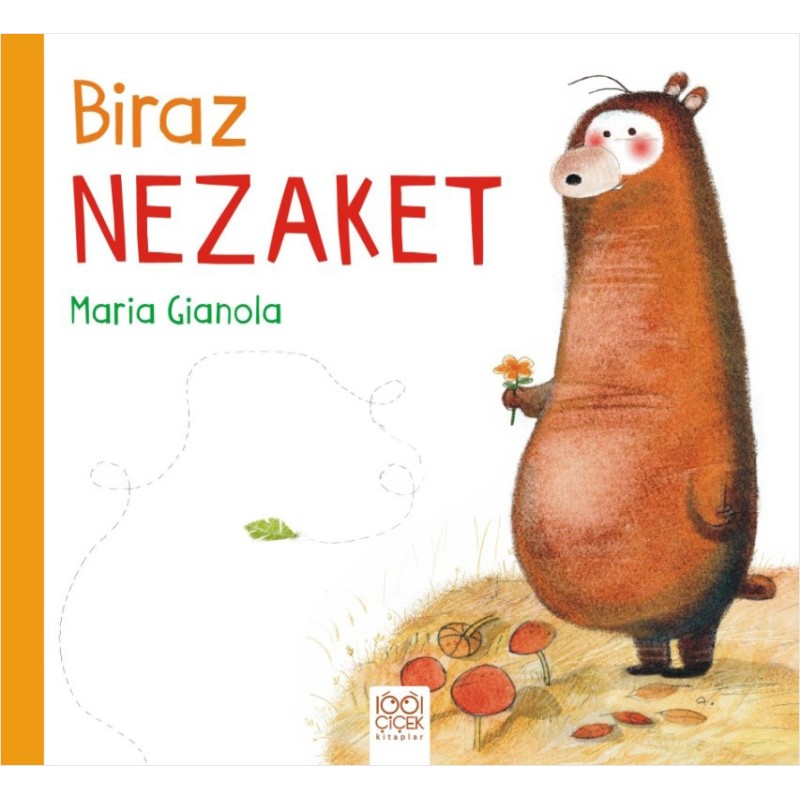 Biraz Nezaket Biraz Nezaket