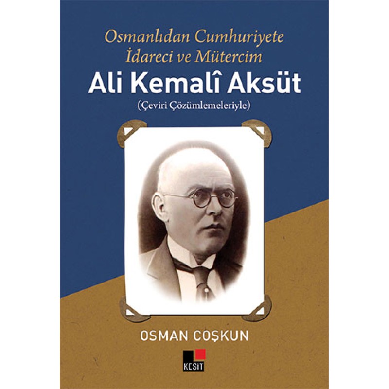 Ali Kemalî Aksüt Ali Kemalî Aksüt