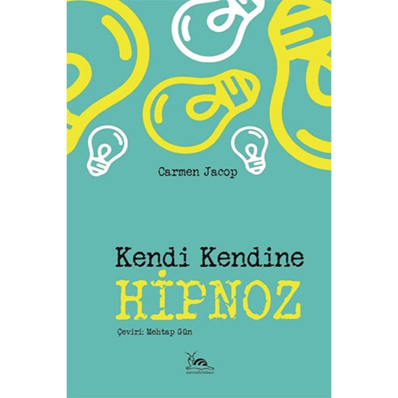 Kendi Kendine Hipnoz Kendi Kendine Hipnoz