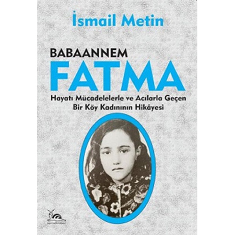 Babaannem Fatma Babaannem Fatma