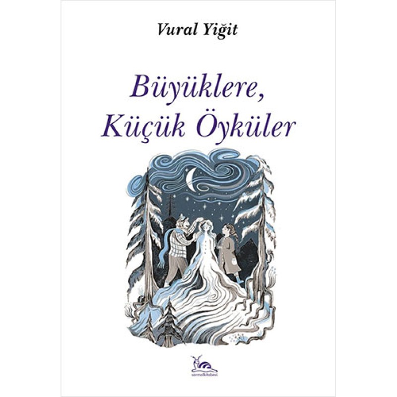 Büyüklere Küçük Öyküler Büyüklere Küçük Öyküler