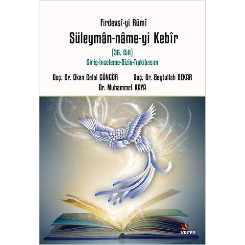 Firdevsî-yi Rûmî Süleymân-nâme-yi Kebîr Firdevsî-yi Rûmî Süleymân-nâme-yi Kebîr