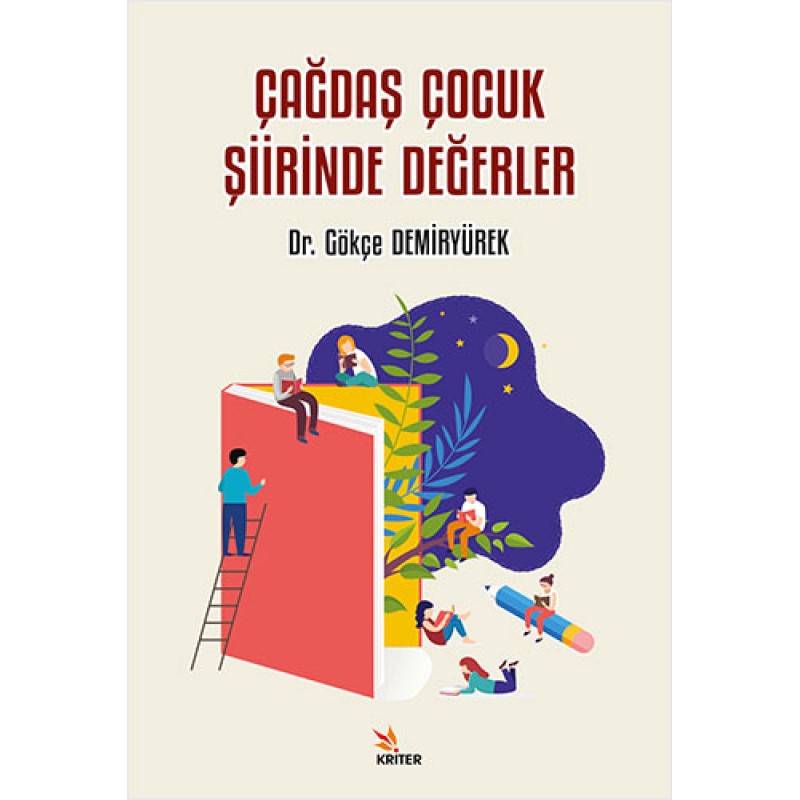 Çağdaş Çocuk Şiirinde Değerler Çağdaş Çocuk Şiirinde Değerler