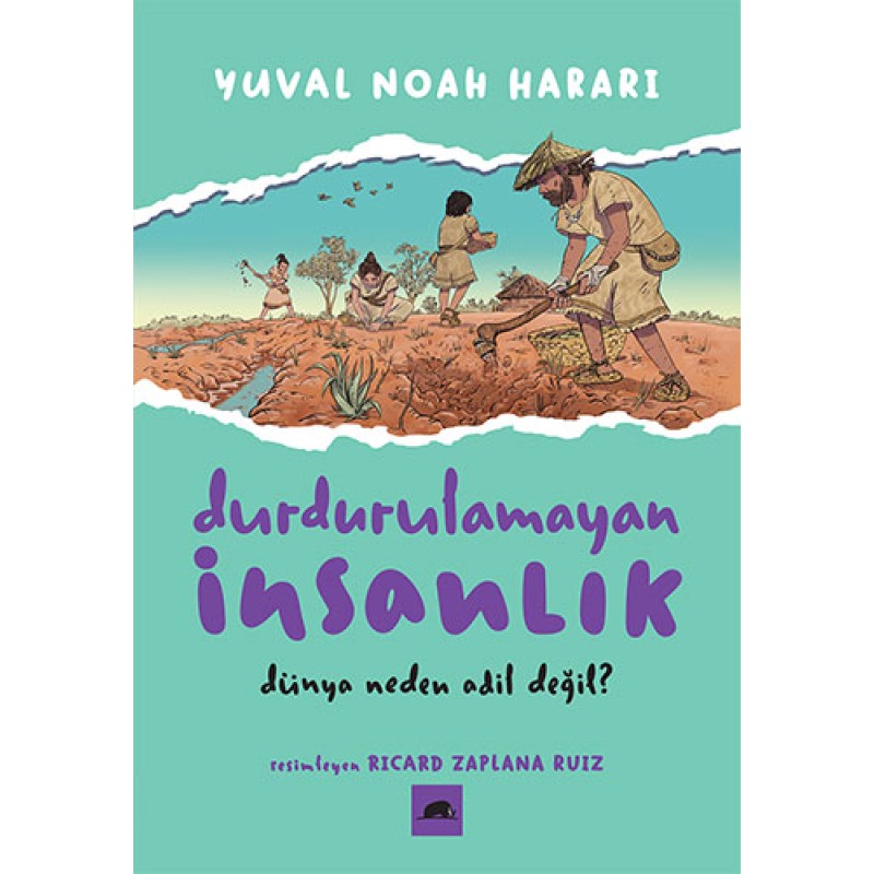 Durdurulamayan İnsanlık - 2 Durdurulamayan İnsanlık - 2