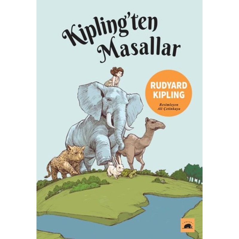 Kipling'ten Masallar Kipling'ten Masallar