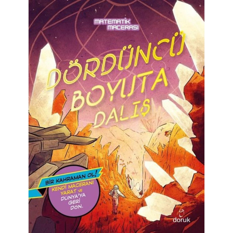 Matematik Macerası - Dördüncü Boyuta Dalış Matematik Macerası - Dördüncü Boyuta Dalış
