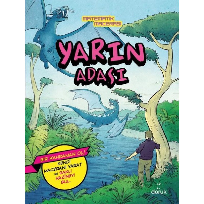 Yarın Adası - Matematik Macerası Yarın Adası - Matematik Macerası