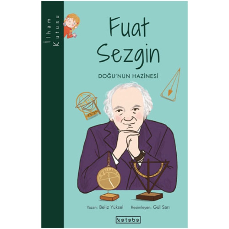 İlham Kutusu - Fuat Sezgin İlham Kutusu - Fuat Sezgin