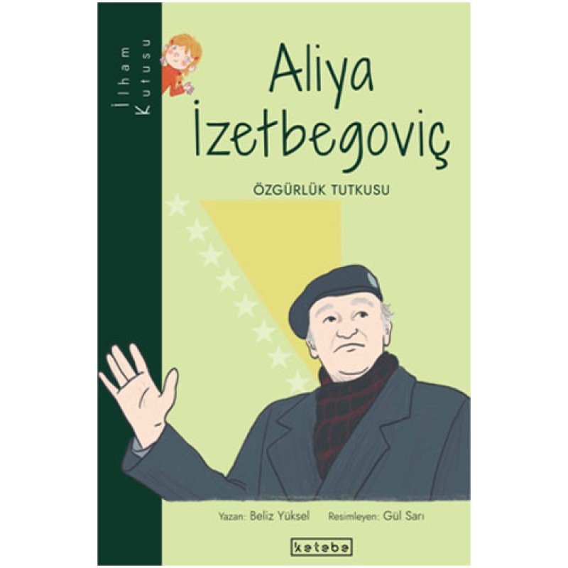İlham Kutusu - Aliya İzetbegoviç İlham Kutusu - Aliya İzetbegoviç