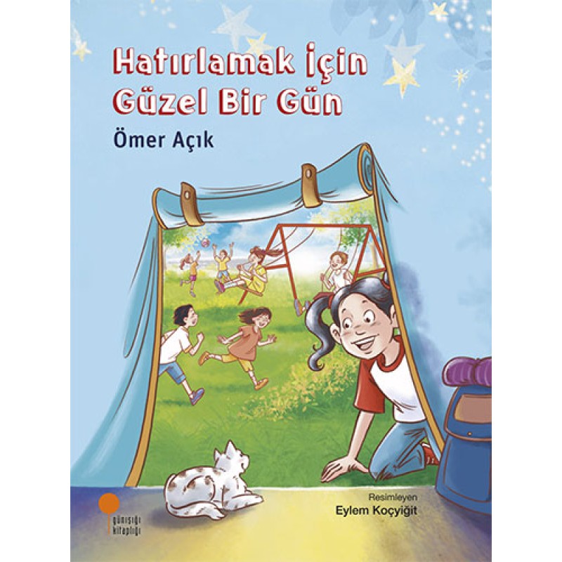 Hatırlamak İçin Güzel Bir Gün