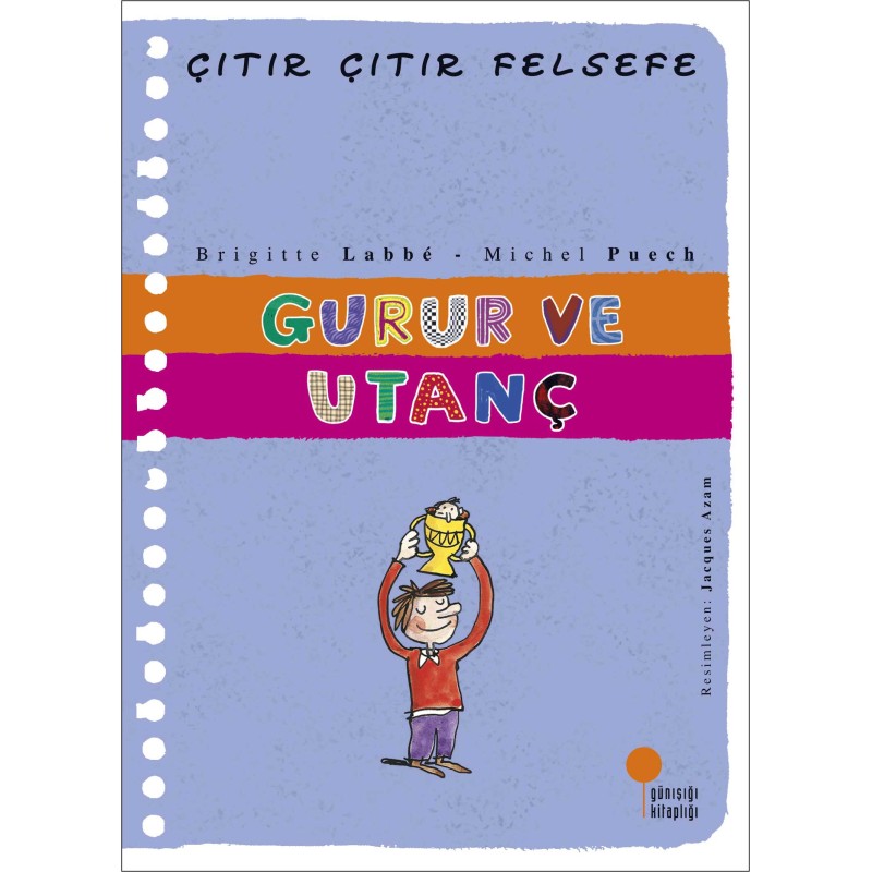 Gurur ve Utanç Gurur ve Utanç