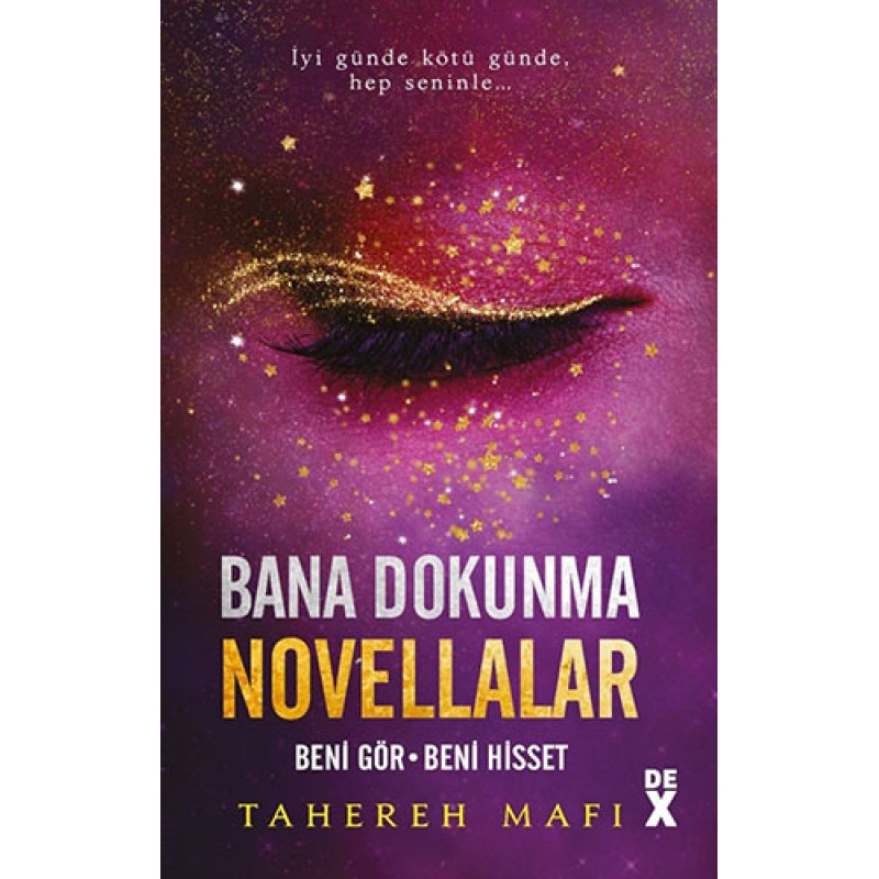 Bana Dokunma Novellalar 2 ( Ciltli ) Bana Dokunma Novellalar 2 ( Ciltli )