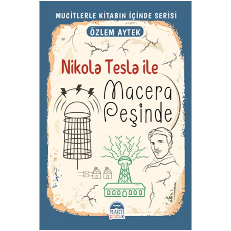Nikola Tesla ile Macera Peşinde Nikola Tesla ile Macera Peşinde