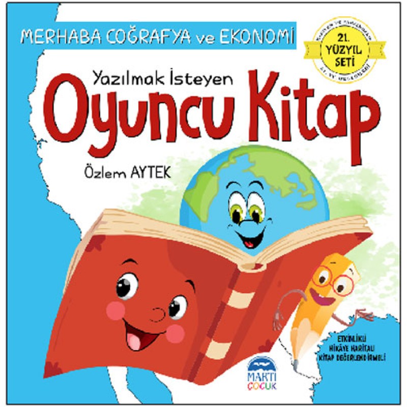 21. Yüzyıl Seti Merhaba Coğrafya ve Ekonomi - Yazılmak İsteyen Oyuncu Kitap 21. Yüzyıl Seti Merhaba Coğrafya ve Ekonomi - Yazılmak İsteyen Oyuncu Kitap