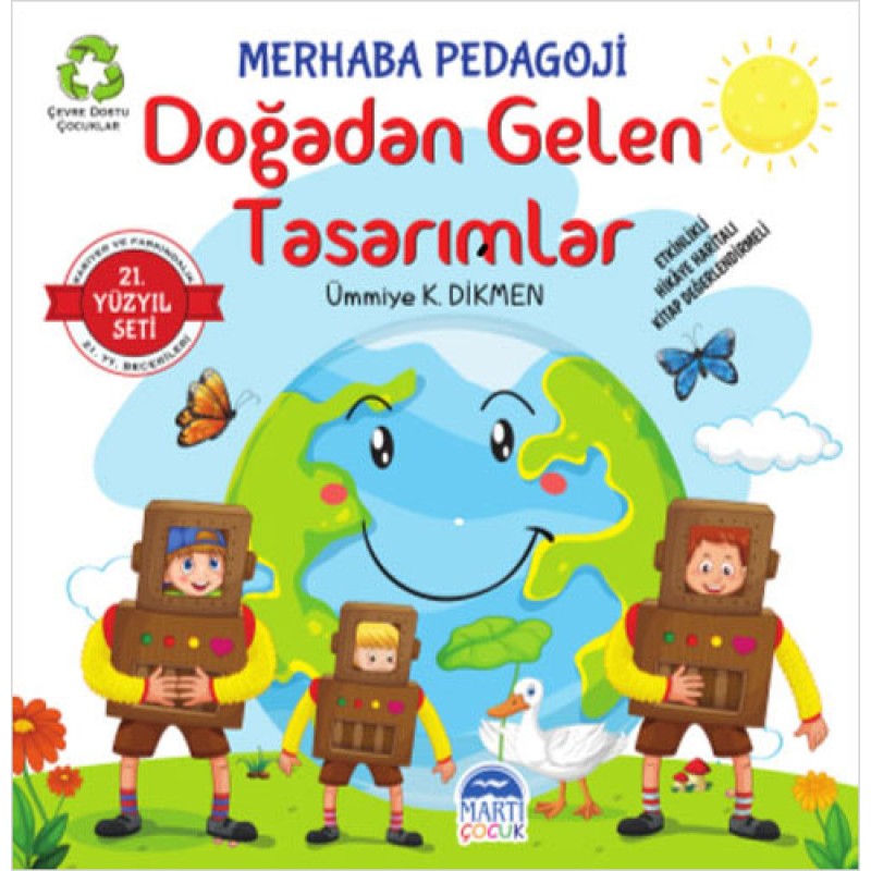 21. Yüzyıl Seti Merhaba Pedagoji - Doğadan Gelen Tasarımlar