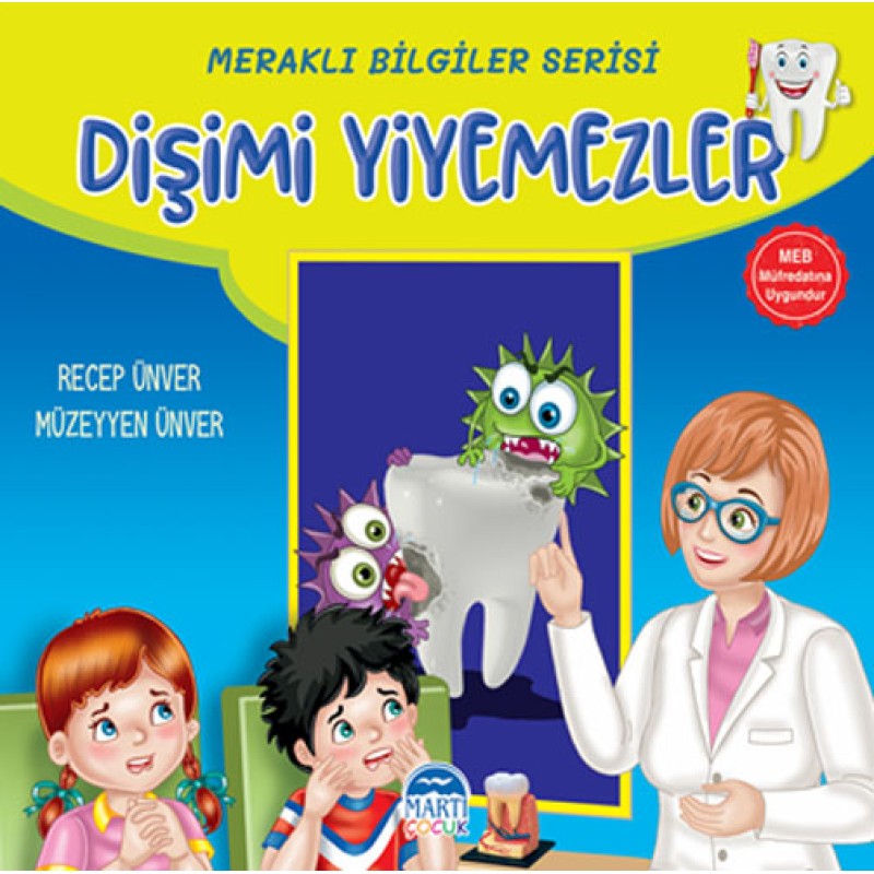 Meraklı Bilgiler Serisi - Dişimi Yiyemezler Meraklı Bilgiler Serisi - Dişimi Yiyemezler