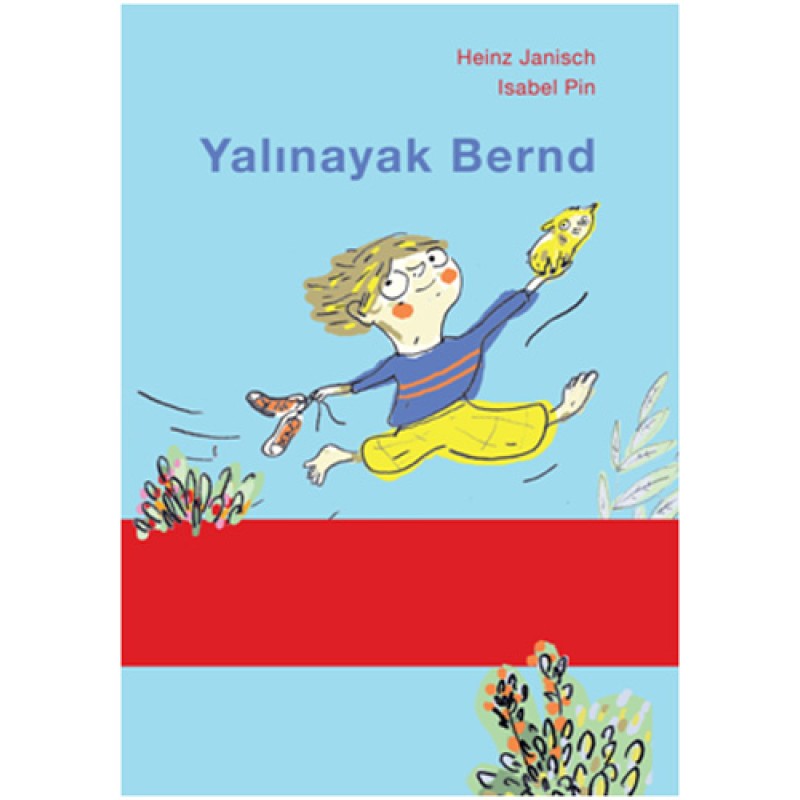 Yalınayak Bernd Yalınayak Bernd