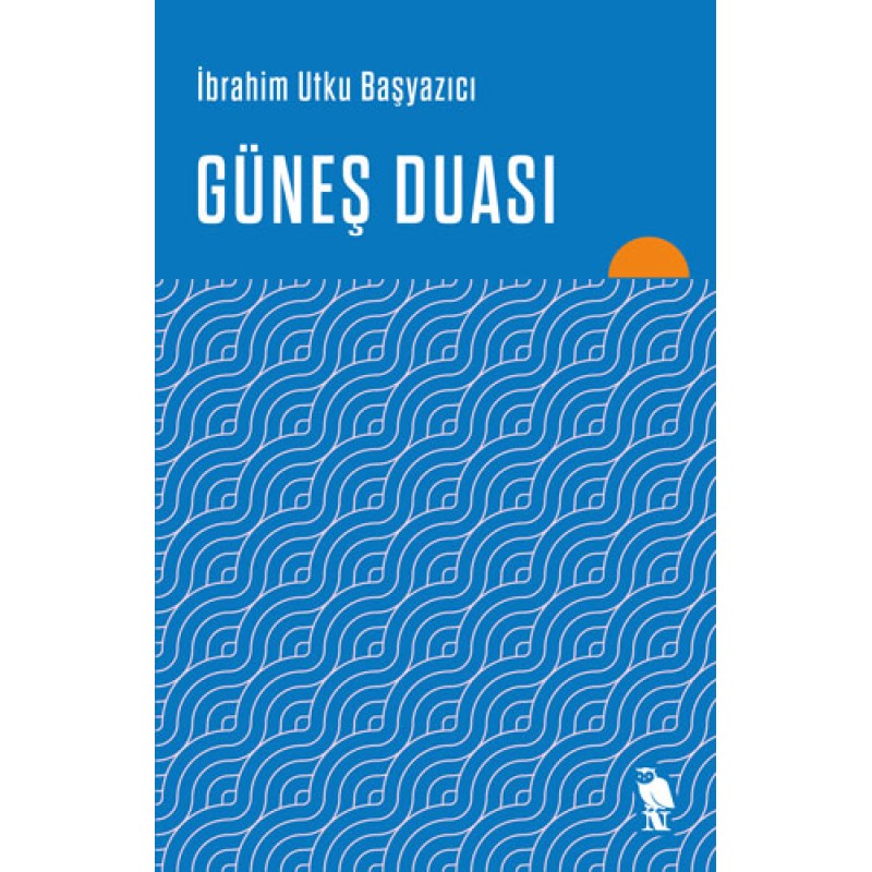 Güneş Duası Güneş Duası