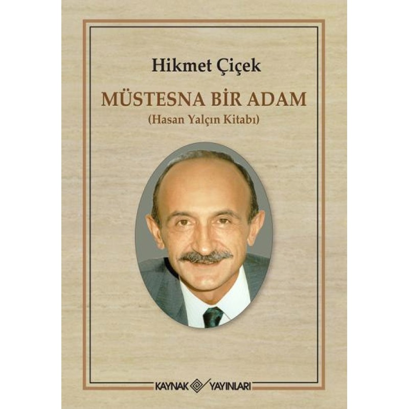 Müstesna Bir Adam Müstesna Bir Adam