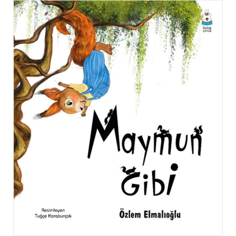 Maymun Gibi Maymun Gibi
