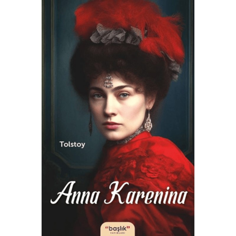 Anna Karenina Anna Karenina