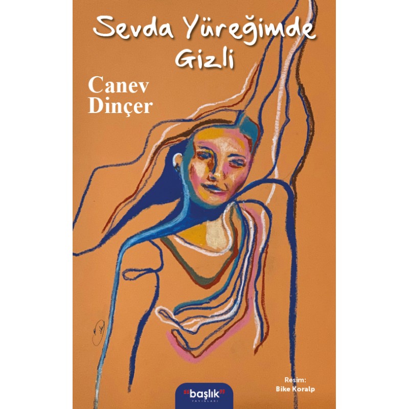 Sevda Yüreğimde Gizli Sevda Yüreğimde Gizli