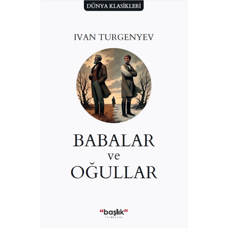 Babalar ve Oğullar Babalar ve Oğullar