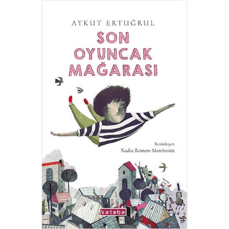 Son Oyuncak Mağarası Son Oyuncak Mağarası