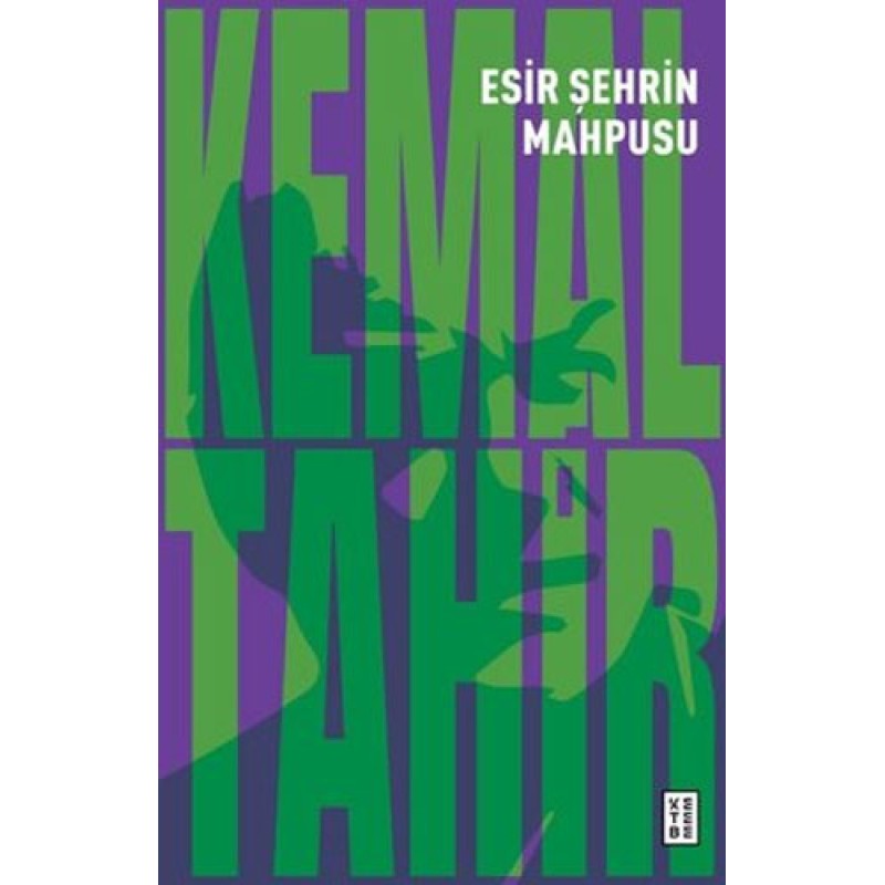 Esir Şehrin Mahpusu Esir Şehrin Mahpusu