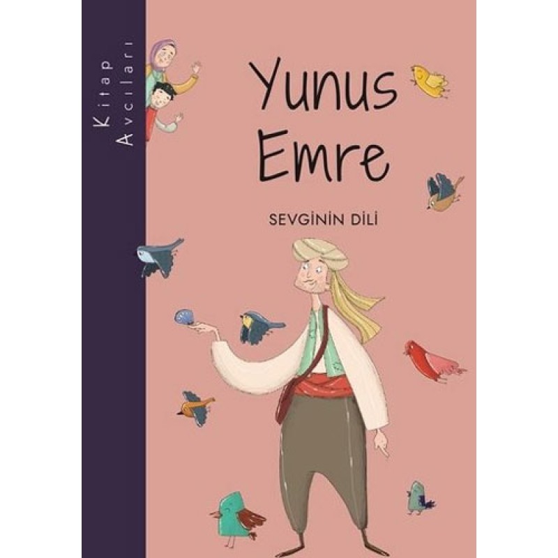 Yunus Emre - Sevginin Dili Yunus Emre - Sevginin Dili