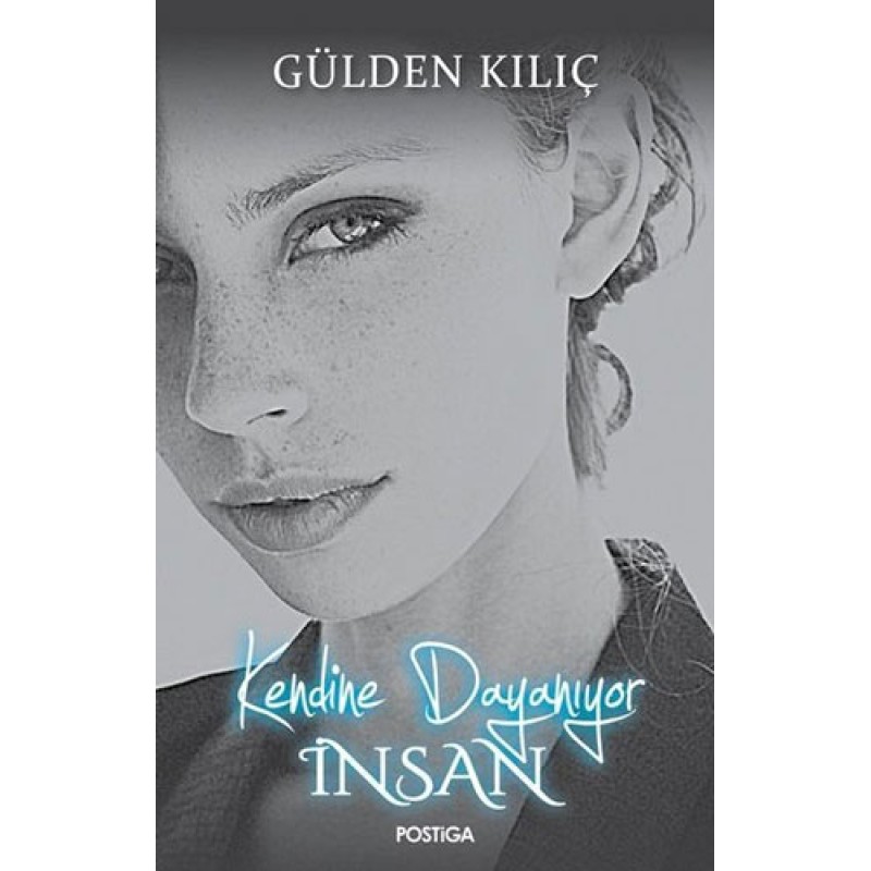 Kendine Dayanıyor İnsan Kendine Dayanıyor İnsan