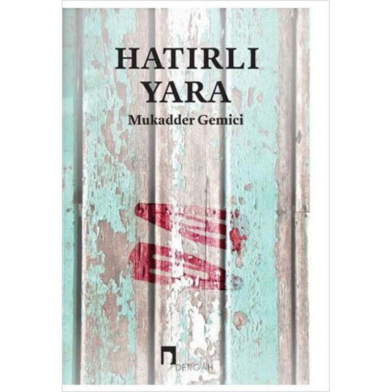 Hatırlı Yara Hatırlı Yara
