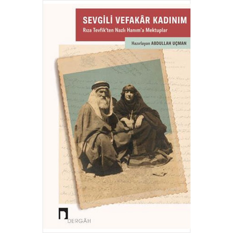 Sevgili Vefakar Kadınım Sevgili Vefakar Kadınım