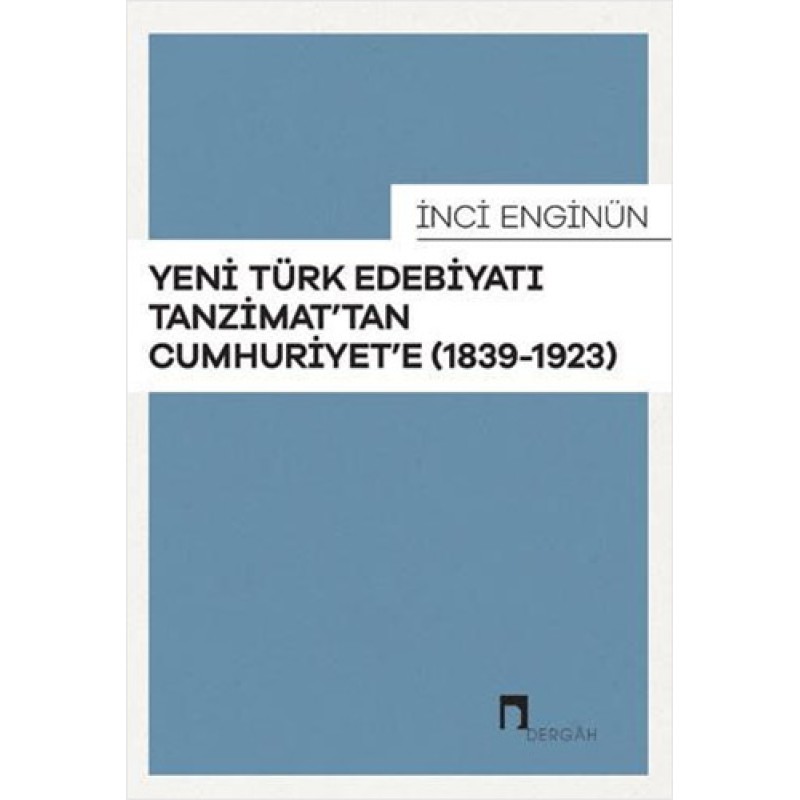 Yeni Türk Edebiyatı Tanzimat'tan Cumhuriyet'e