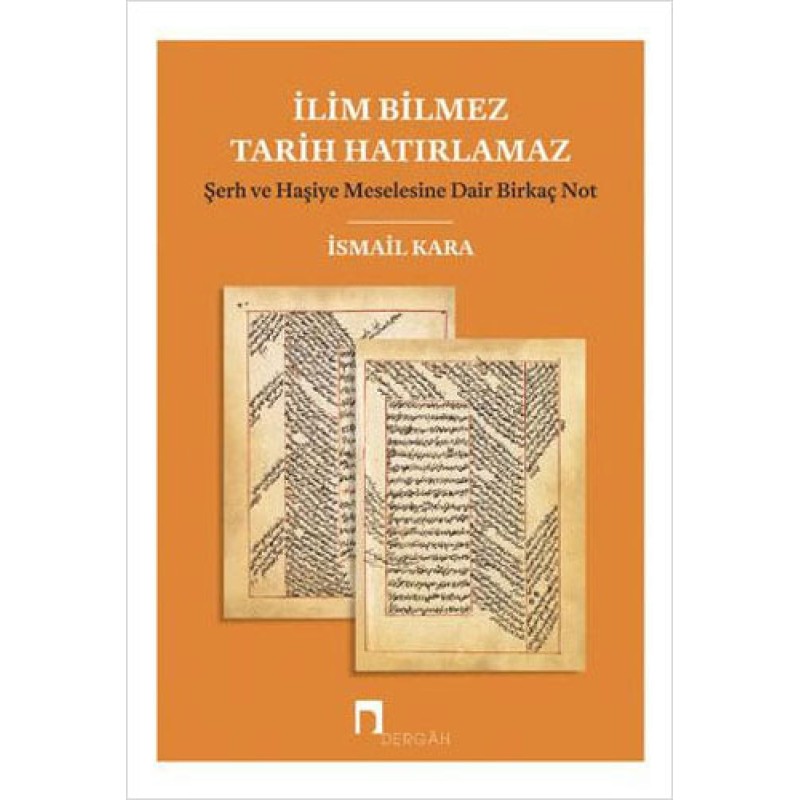 İlim Bilmez Tarih Hatırlamaz İlim Bilmez Tarih Hatırlamaz