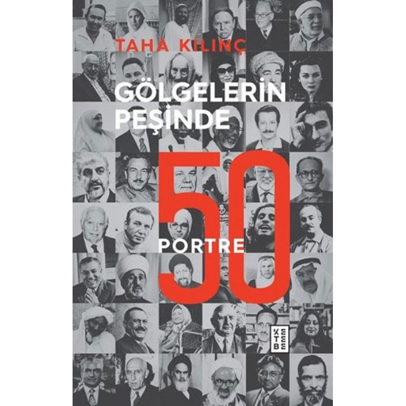 Gölgelerin Peşinde: 50 Portre Gölgelerin Peşinde: 50 Portre