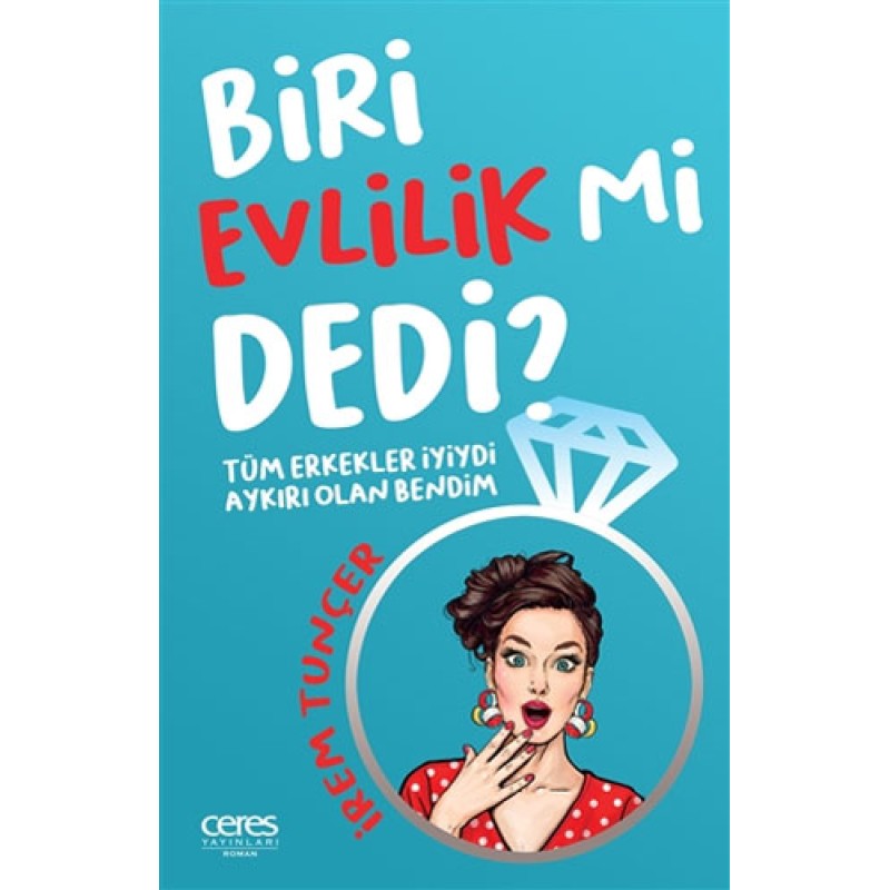 Biri Evlilik mi Dedi? Biri Evlilik mi Dedi?