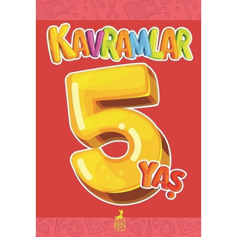 Kavramlar - 5 Yaş Kavramlar - 5 Yaş