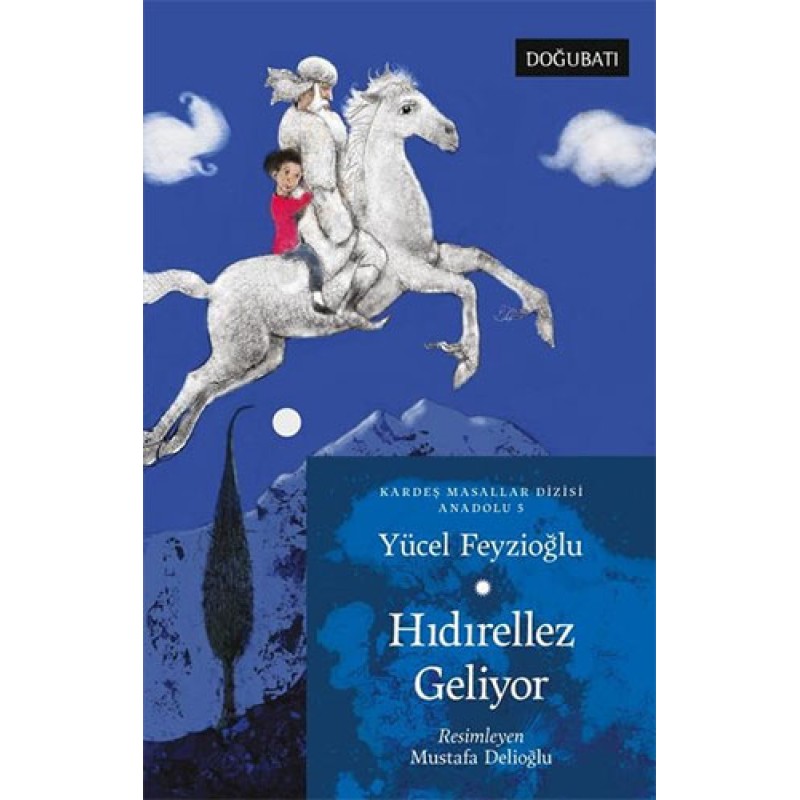 Hıdırellez Geliyor Hıdırellez Geliyor
