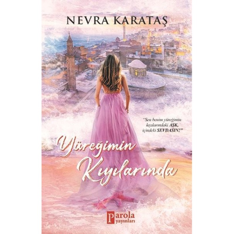 Yüreğimin Kıyılarında Yüreğimin Kıyılarında