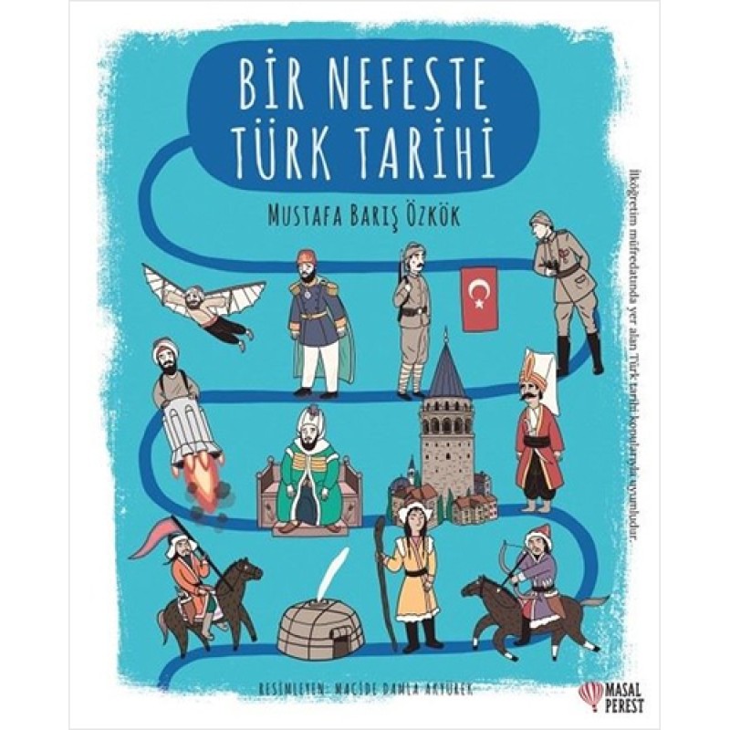 Bir Nefeste Türk Tarihi Bir Nefeste Türk Tarihi