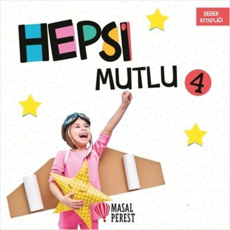 Hepsi Mutlu 4 Hepsi Mutlu 4