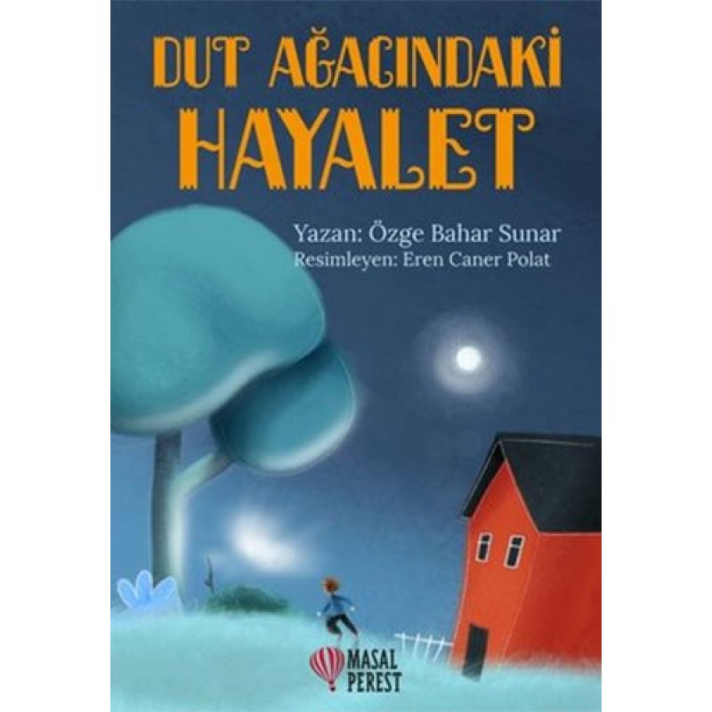 Dut Ağacındaki Hayalet Dut Ağacındaki Hayalet