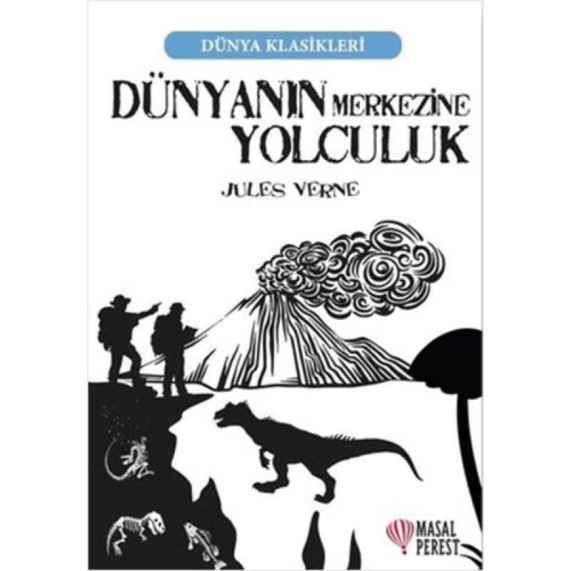 Dünyanın Merkezine Yolculuk Dünyanın Merkezine Yolculuk