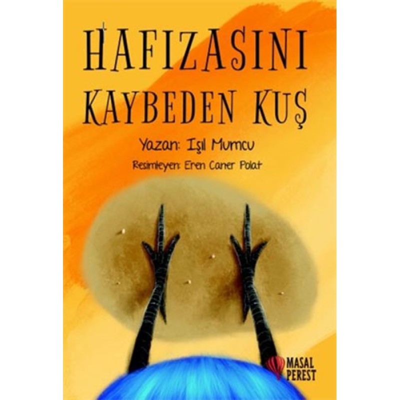 Hafızasını Kaybeden Kuş Hafızasını Kaybeden Kuş