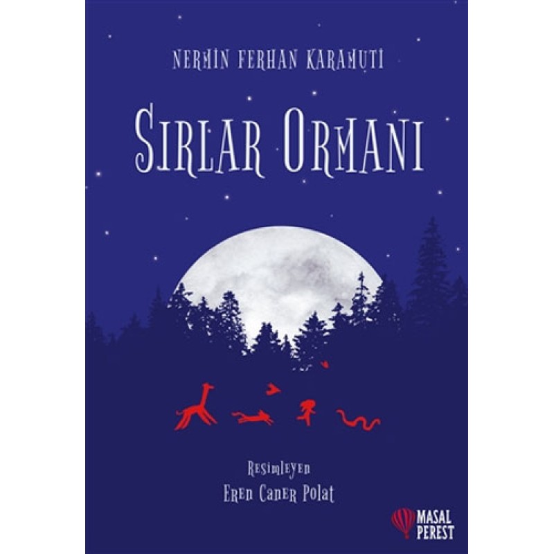 Sırlar Ormanı Sırlar Ormanı