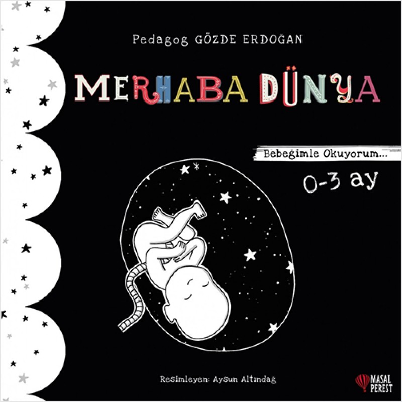 Bebeğimle Okuyorum - Merhaba Dünya Bebeğimle Okuyorum - Merhaba Dünya